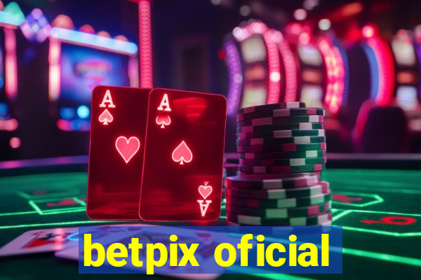 betpix oficial